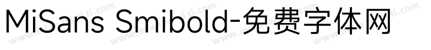 MiSans Smibold字体转换